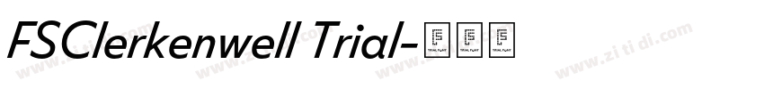 FSClerkenwell Trial字体转换 FSClerkenwell Trial字体转换